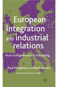 European Integration and Industrial Relations