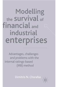 Modelling the Survival of Financial and Industrial Enterprises