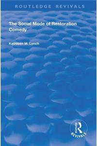 Social Mode of Restoration Comedy