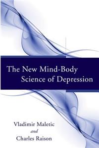 New Mind-Body Science of Depression