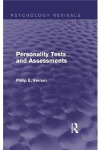 Personality Tests and Assessments