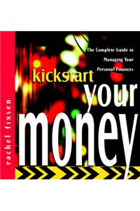 Kickstart Your Money