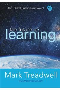 The Future of Learning