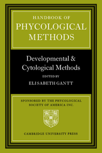 Handbook of Phycological Methods