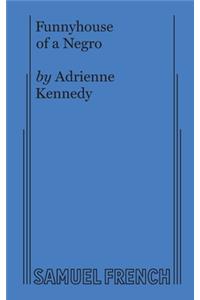 Funnyhouse of a Negro