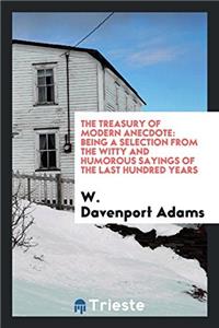 The Treasury of Modern Anecdote