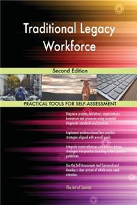 Traditional Legacy Workforce Second Edition