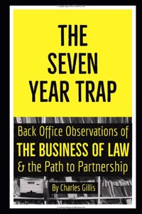 Seven Year Trap