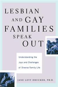 Lesbian and Gay Families Speak Out