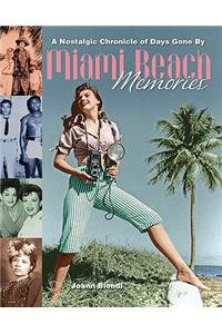 Miami Beach Memories