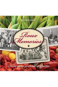 Roux Memories