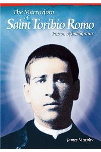 Martyrdom of Saint Toribio Romo