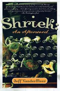 Shriek: An Afterword