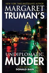 Margaret Truman's Undiplomatic Murder