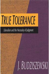 True Tolerance
