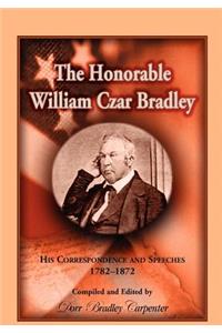 Honorable William Czar Bradley