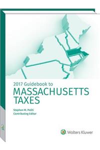 Massachusetts Taxes, Guidebook to (2017)