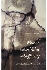 Women and the Value of Suffering