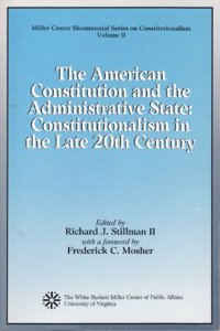 American Constitution and the Administrative State Constitutionalism