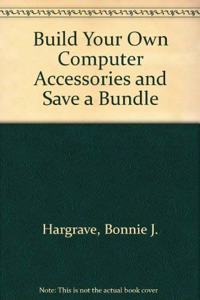 Build Your Own Computer Accessories and Save a Bundle