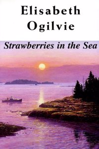 Strawberries in the Sea (Joanna Bennett's Island Series