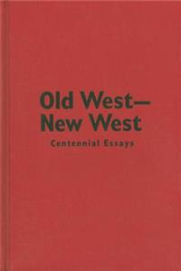 Old West - New West