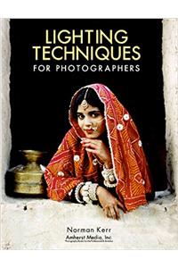 Lighting Techniques for Photographers