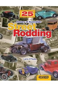 History of Australian Street Rodding