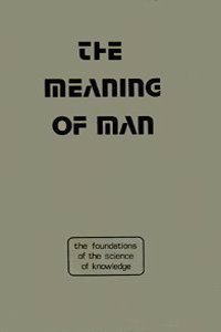 Meaning of Man