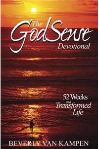 The Godsense Devotional: 52 Weeks to a Transformed Life