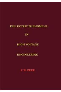 Dielectric Phenomena in High Voltage Engineering