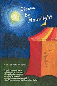 Circus by Moonlight