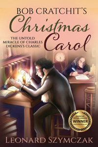 Bob Cratchit's Christmas Carol