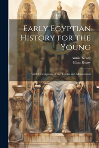 Early Egyptian History for the Young