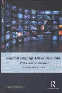 Regional Language Television in India: Profiles and Perspectives