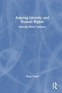 Arguing Identity and Human Rights