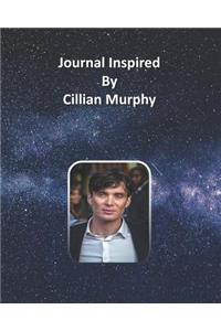 Journal Inspired by Cillian Murphy