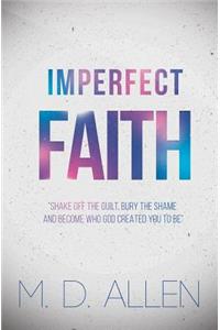 Imperfect Faith