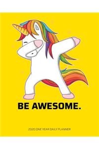 Be Awesome - 2020 One Year Daily Planner