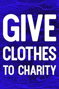 Give Clothes To Charity