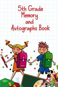 5th Grade Memory and Autographs Book