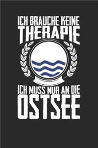 Ich brauche keine Therapie ich muss nur an die Ostsee