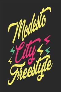 Modesto City Freestyle