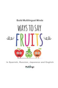 Ways to Say FRUITS