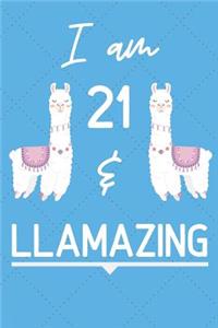 I Am 21 And Llamazing