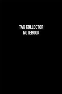 Tax Collector Notebook - Tax Collector Diary - Tax Collector Journal - Gift for Tax Collector