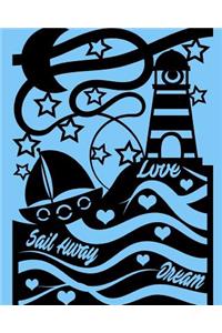 Sail Away Love Dream