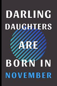 Darling Daughters Are Born In November