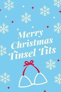 Merry Christmas Tinsel Tits