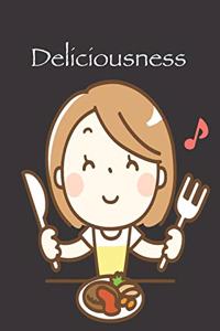 Deliciousness